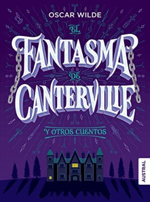 El fantasma de Canterville y otros cuentos