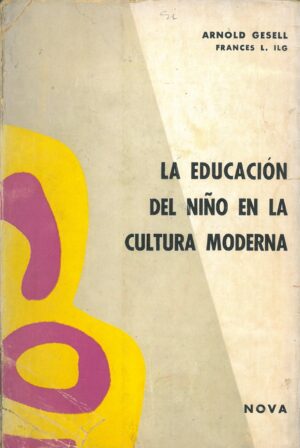 La educacion del niño en la cultura moderna