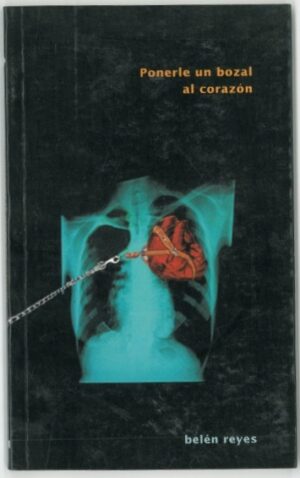 Ponerle un bozal al corazon