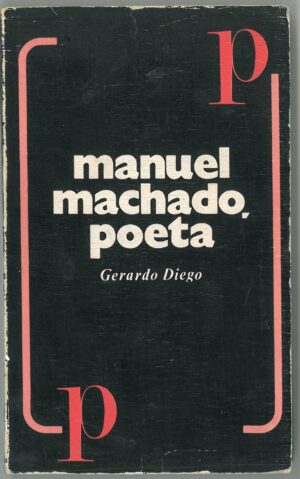 Manuel Machado, poeta