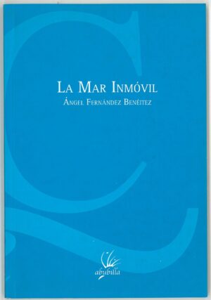 La mar inmovil