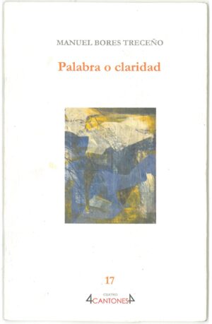 Palabra o claridad