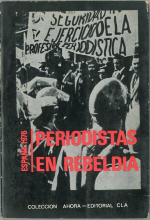 Periodistas en rebeldia
