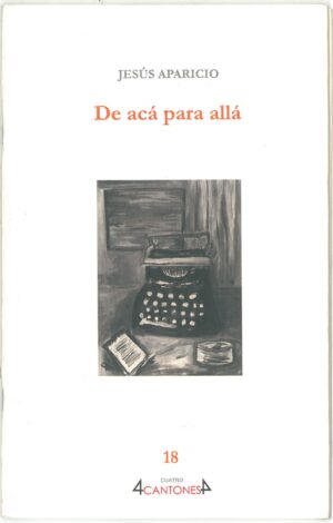 De aca para alla