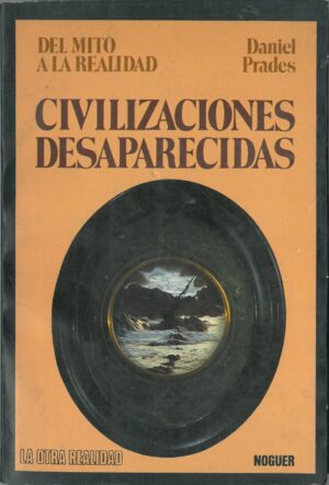 Civilizaciones desaparecidas