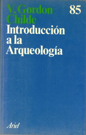 Introduccion a la arqueologia