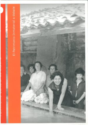 Patrimonio Cultural de España Nro 0: El Patrimonio Inmaterial a debate