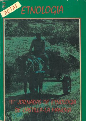 III Jornadas de Etnologia de Castilla-La Mancha