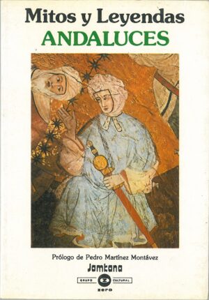 Mitos y leyendas andaluces