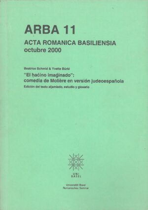 El hacino imaginado, comedia de Moliere en version judeoespañola