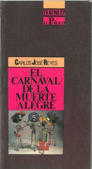 El carnaval de la muerte alegre