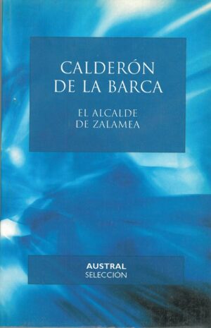 El alcalde de Zalamea