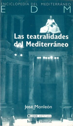 Las teatralidades del Mediterraneo