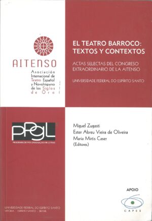 El Teatro Barroco: Textos y contextos