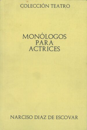 Monologos para actrices