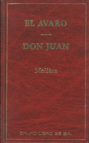El avaro. Don Juan
