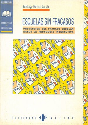 Escuelas sin fracasos