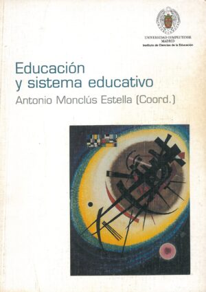 Educacion y sistema educativo
