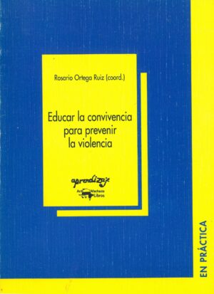 Educar la convivencia para prevenir la violencia