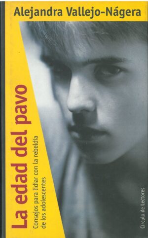 La edad del pavo. Consejos para lidiar con la rebeldia de los adolescentes