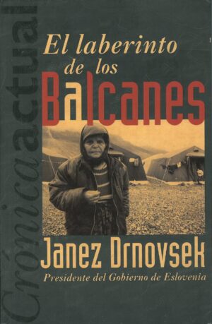 El laberinto de los Balcanes