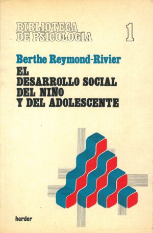 El desarrollo social del niño y del adolescente