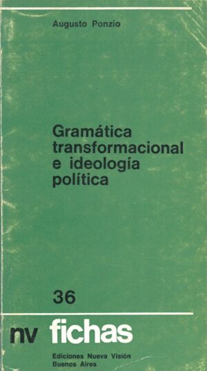Gramatica transformacional e ideologia politica