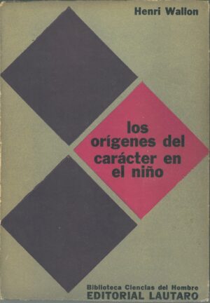 Los origenes del caracter en el niño