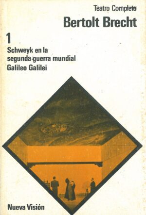 Schweyk en la segunda guerra mundial. Galileo Galilei