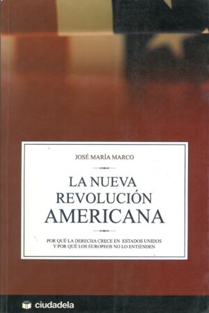 La nueva revolucion americana