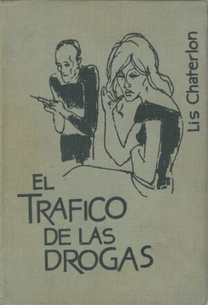El trafico de las drogas
