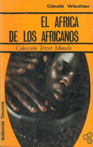 El Africa de los africanos
