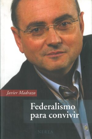 Federalismo para convivir