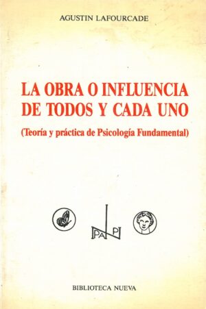 La obra o influencia de todos y cada uno