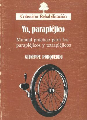 Yo, paraplejico