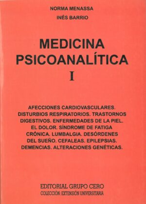 Medicina psicoanalitica I