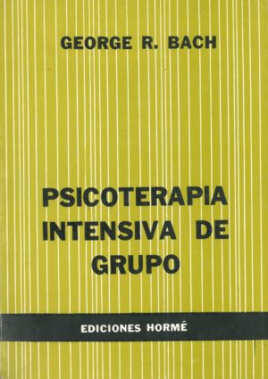 Psicoterapia Intensiva de Grupo