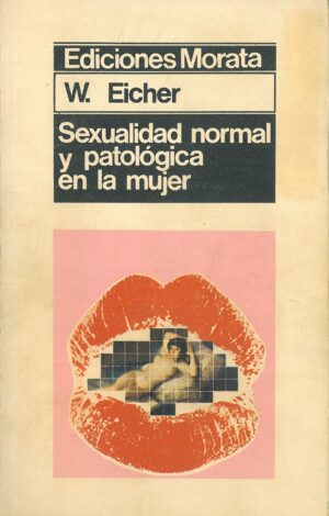 Sexualidad normal y patologica en la mujer