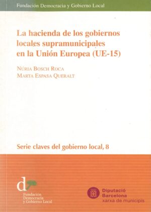 La hacienda de los gobiernos locales supramunicipales en la Union Europea