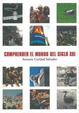 Comprender el mundo del siglo XXI