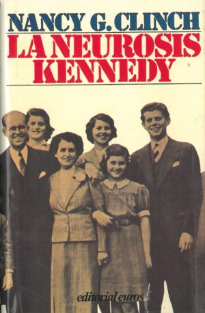 La neurosis Kennedy