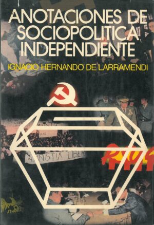 Anotaciones de sociopolitica independiente