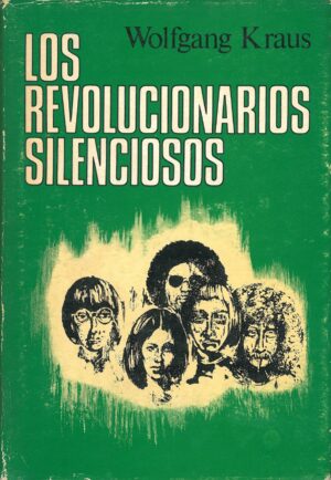 Los revolucionarios silenciosos