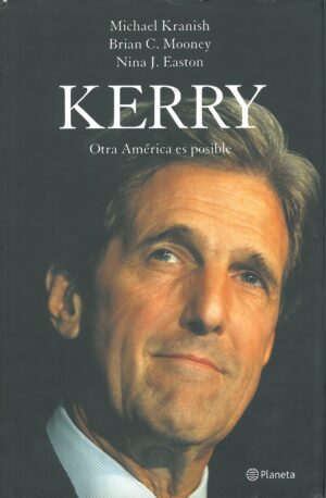 Kerry, otra america es posible
