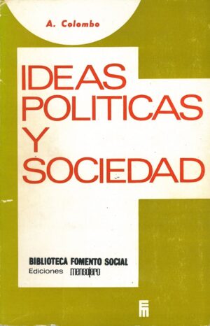 Ideas politicas y sociedad