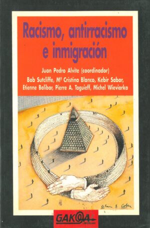 Racismo, antirracismo e inmigracion