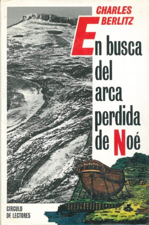 En busca del arca perdida de Noe