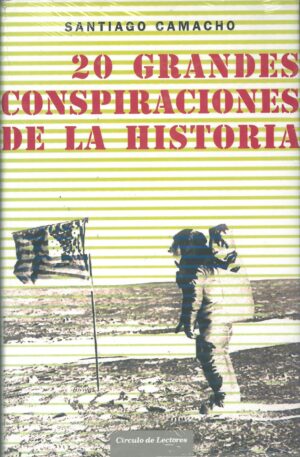 20 Grandes conspiraciones de la historia
