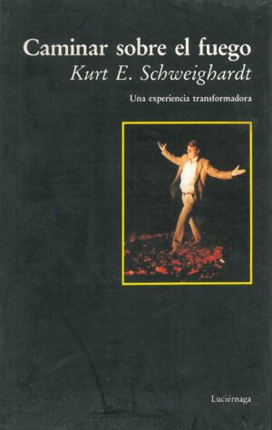Caminar sobre el fuego