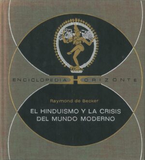 El hinduismo y la crisis del mundo moderno